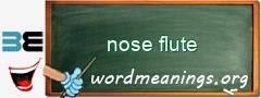 WordMeaning blackboard for nose flute